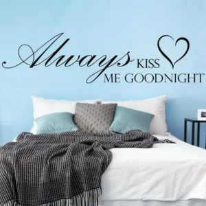 Always-kiss-me-goodnight-väggtext-väggdekor