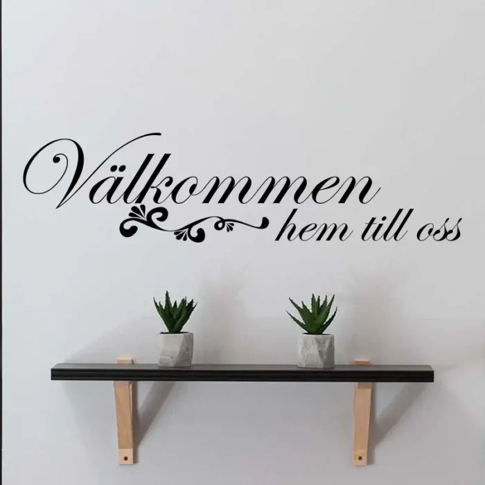 välkommen-hem-till-oss-väggtext-blomma-väggdekor