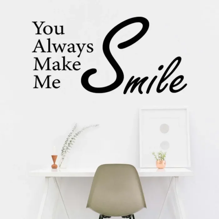 You-always-make-me-smile-väggdekor-väggtext