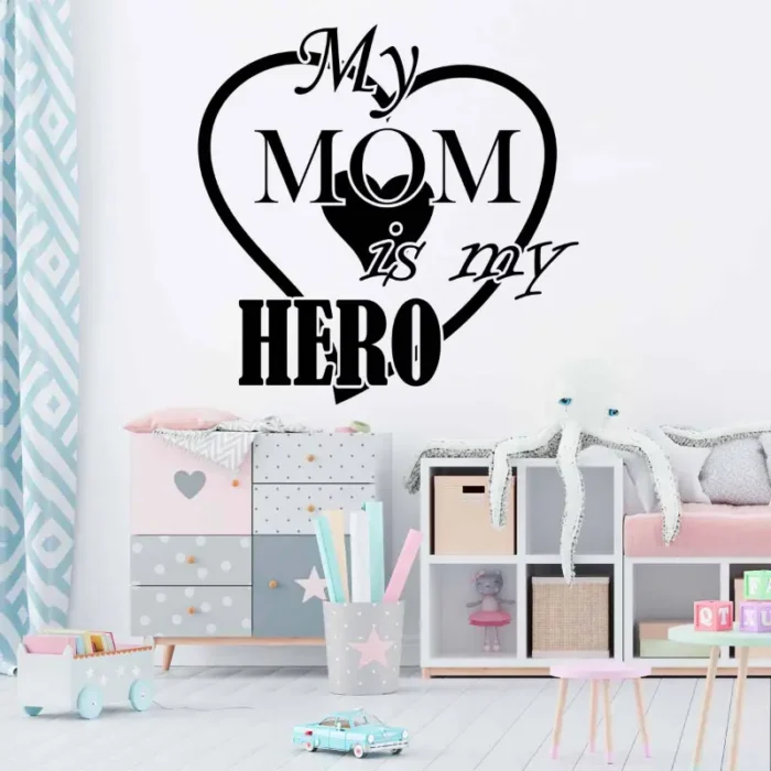 My-mom-is-my-hero-väggdekor-barnrum