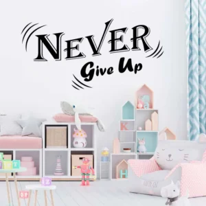 Never-give-up-väggdekor