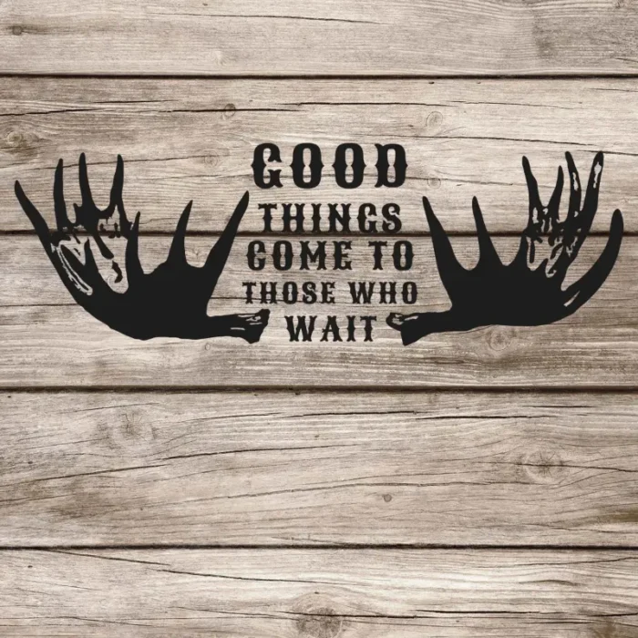 Good-things-come-to-those-who-wait-väggdekor